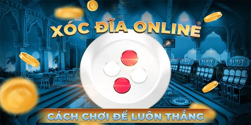 Xóc đĩa ăn tiền 23win